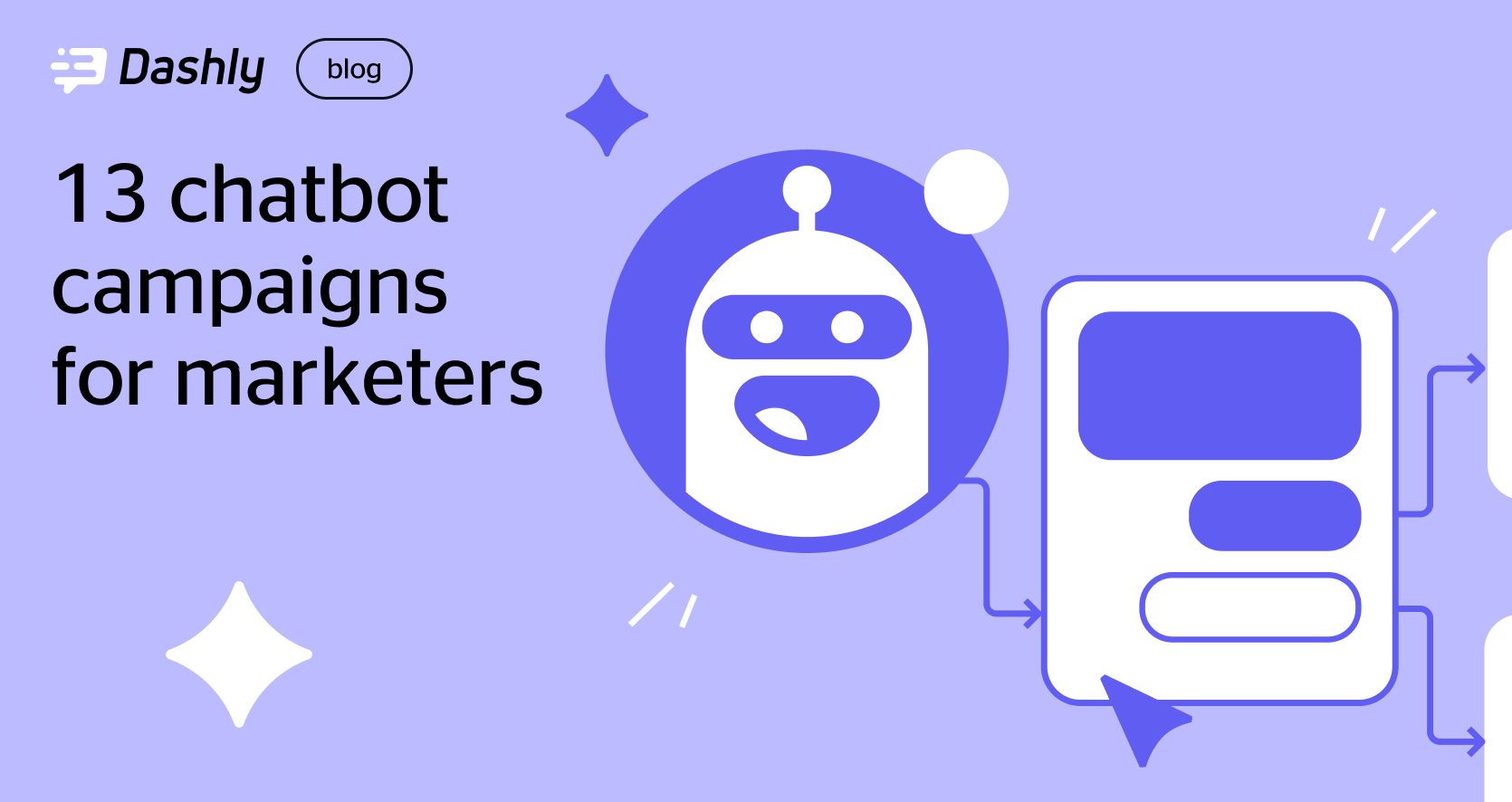 13 Chatbot Campaigns For Marketers - Playbook - Dashly Blog