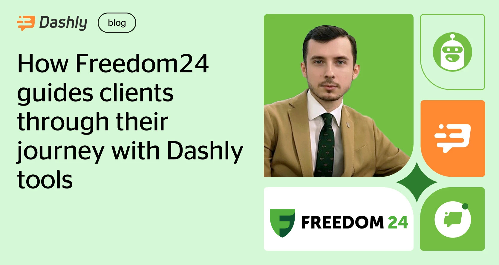 How Freedom24 guides clients with Dashly tools - Dashly blog