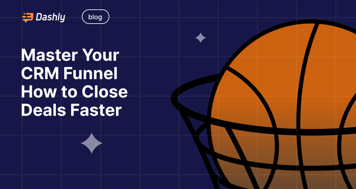 Master Your CRM Funnel: Expert Tips on How to Close Deals Faster